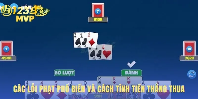 Luật bài Sâm Lốc quy định các lỗi phạt như thối 2 và cóng